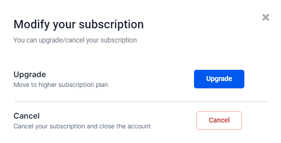 Screenshot of the window that opens when you click to modify your subscription plan. There are 2 options. "Upgrade" is the first option with a blue button and "Cancel" is the second option with a red outline button.
