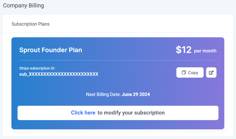 Screenshot of the top of the Company Billing page which shows the current subscription tier, price, and next billing date. Under the billing date is a button labeled, "Click here to modify your subscription."