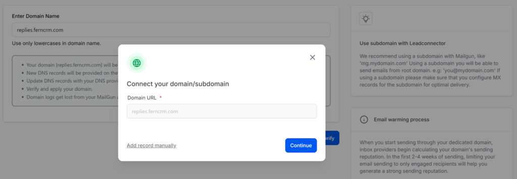 Screenshot of the "Connect Your Domain/Subdomain" window in the Dedicated Email Domain process. Clicking the blue button on the bottom right will open an easy wizard that adds the records for you but we recommend clicking the link in the bottom right to "Add record manually" instead.