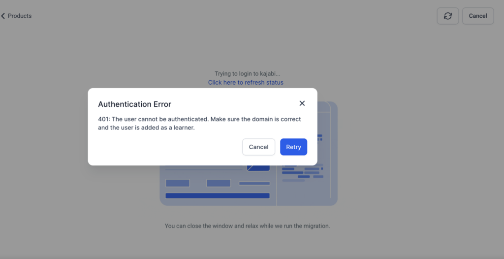 Screenshot of the Authentication Error window that pops up over the import screen if there is an error in the credentials.