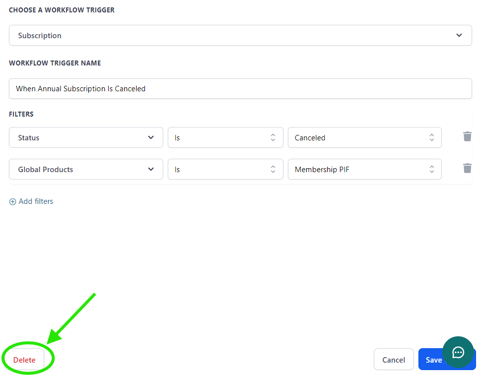 Screenshot of an automation trigger with a bright green circle around the "Delete" button at the bottom left corner and a bright green arrow pointing to it.