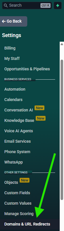 Screenshot of the left sidebar in the Settings side of Fern CRM with a bright green arrow pointing to the link for "Domains & URL Redirects" which is a little bit below the halfway point of the left sidebar at the time this image was created.